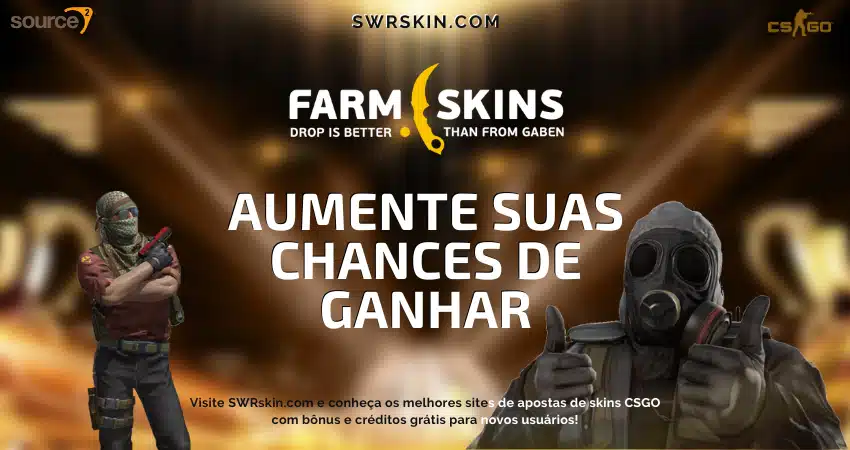 Farmskins: Aumente suas chances de ganhar skins